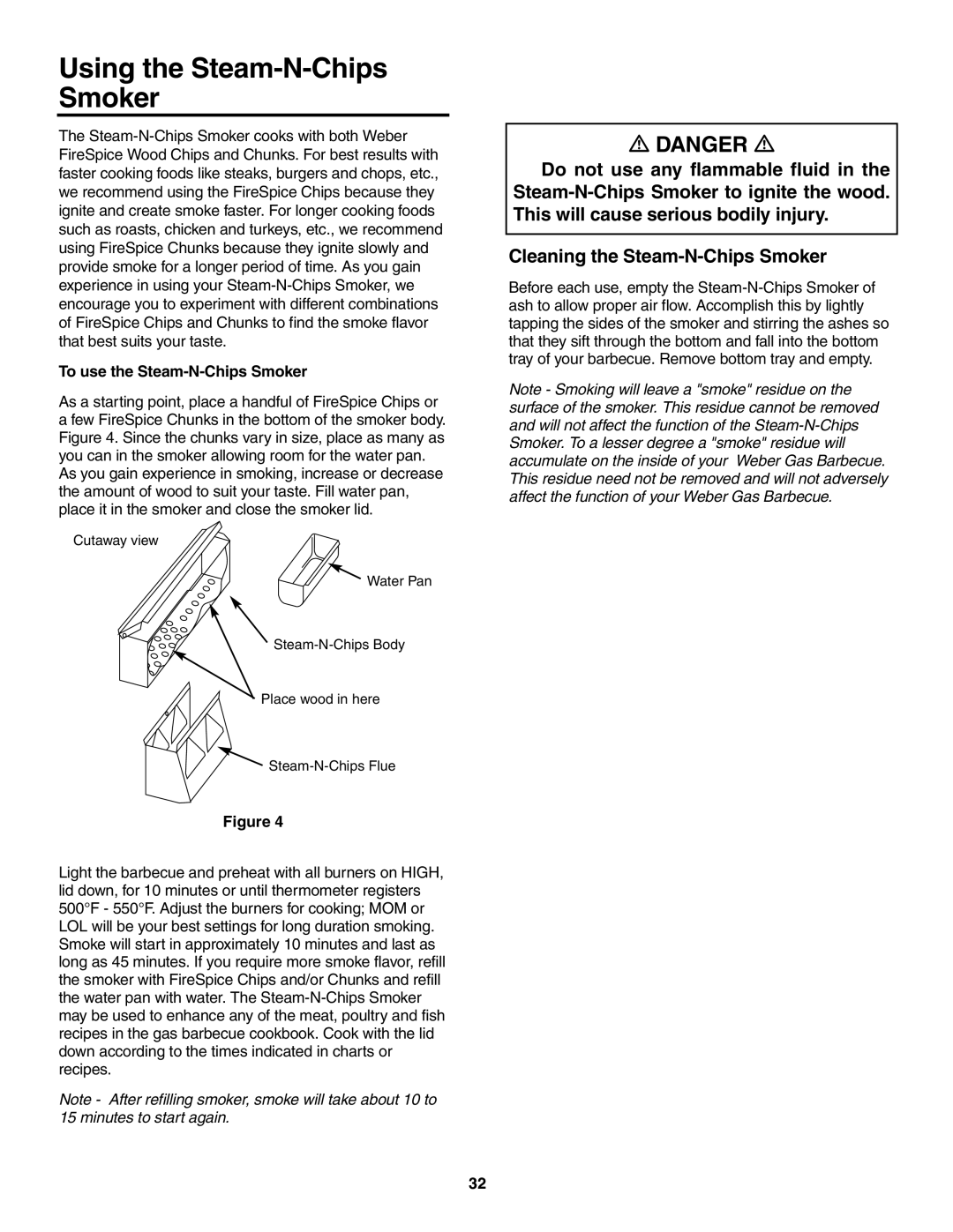 Weber 5000 owner manual Using the Steam-N-Chips Smoker, To use the Steam-N-Chips Smoker 