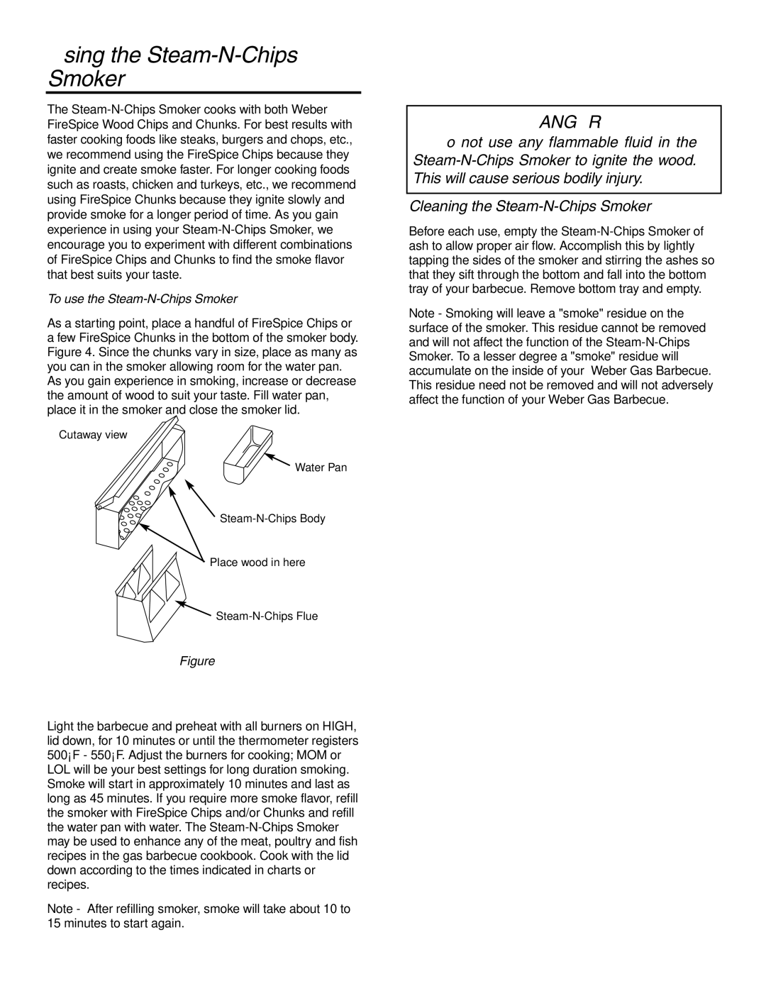 Weber 5000 owner manual Using the Steam-N-Chips Smoker, To use the Steam-N-Chips Smoker 