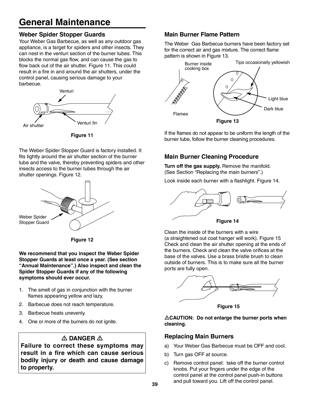Weber 5000 General Maintenance, Weber Spider Stopper Guards, Main Burner Flame Pattern, Main Burner Cleaning Procedure 