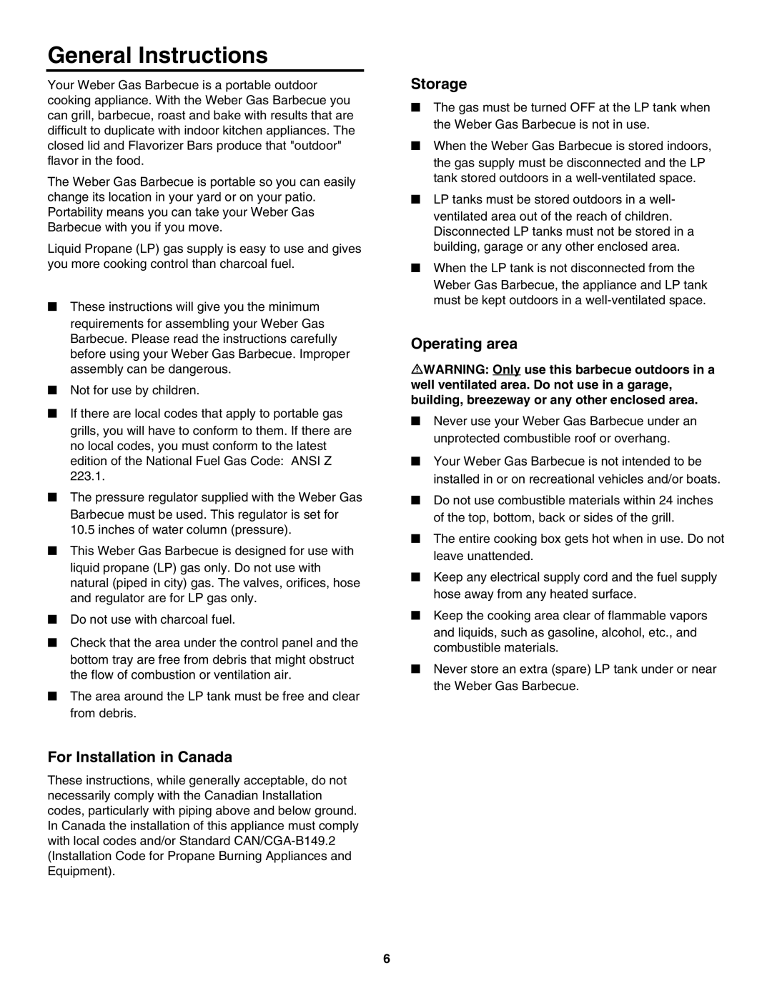 Weber 5000 owner manual General Instructions, For Installation in Canada, Storage, Operating area 