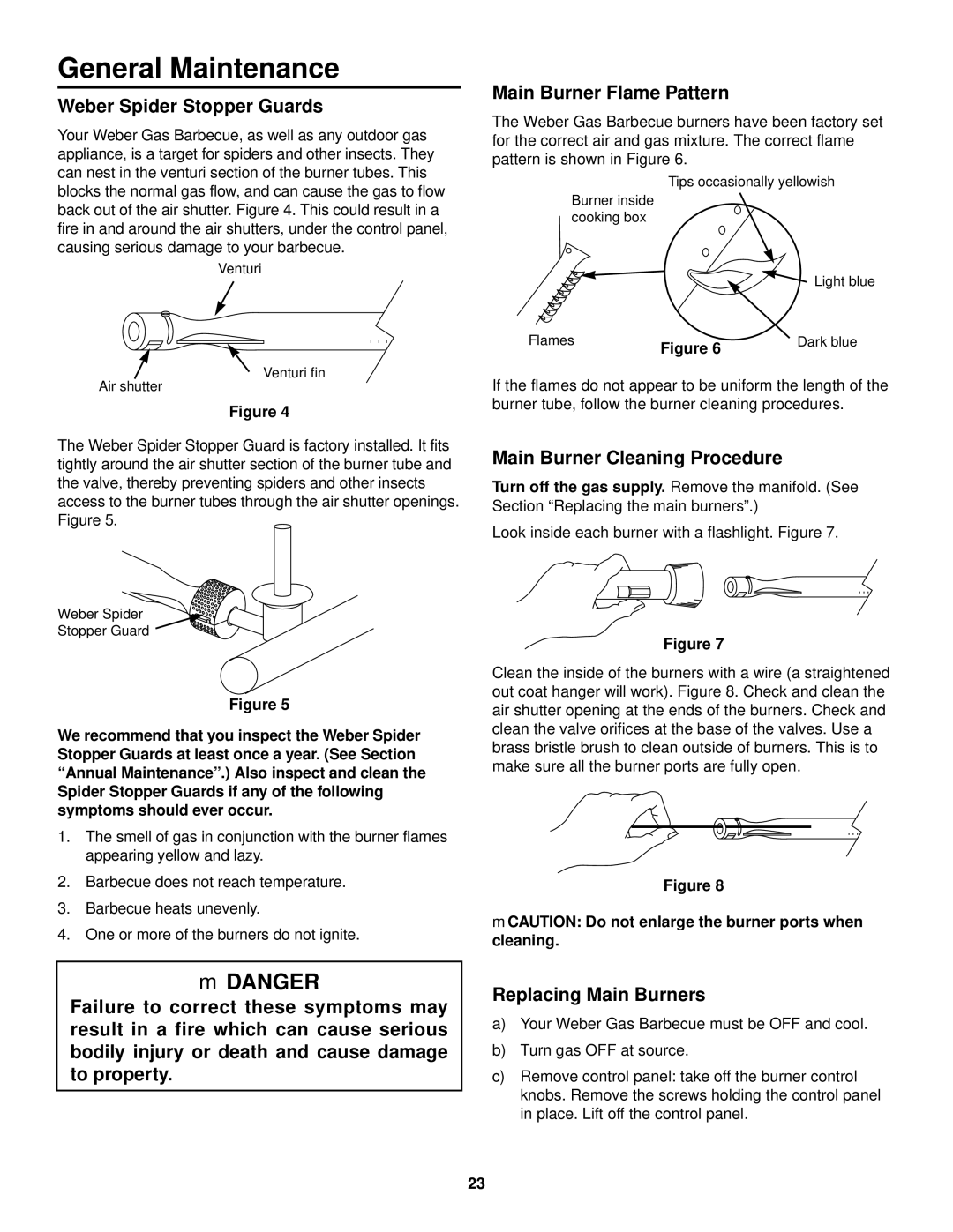 Weber 520 General Maintenance, Weber Spider Stopper Guards, Main Burner Flame Pattern, Main Burner Cleaning Procedure 