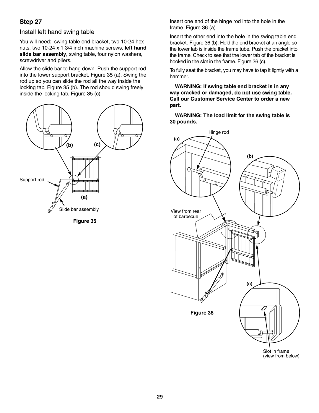 Weber 5500 owner manual Install left hand swing table 