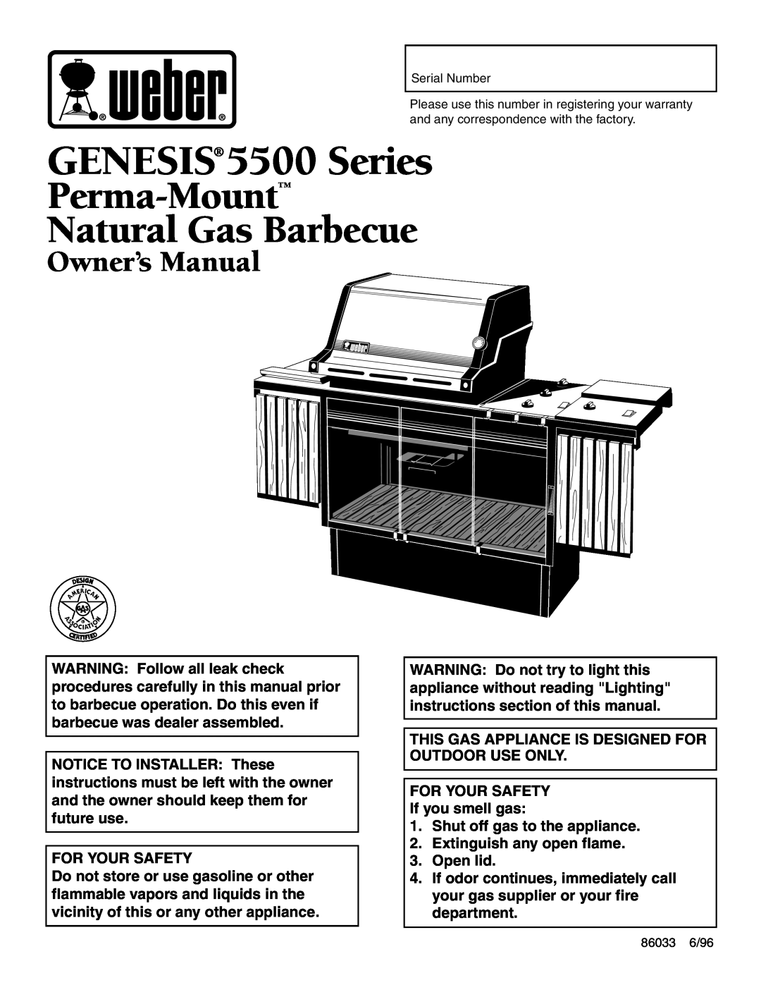 Weber owner manual GENESIS 5500 Series, Perma-Mount Natural Gas Barbecue, For Your Safety 