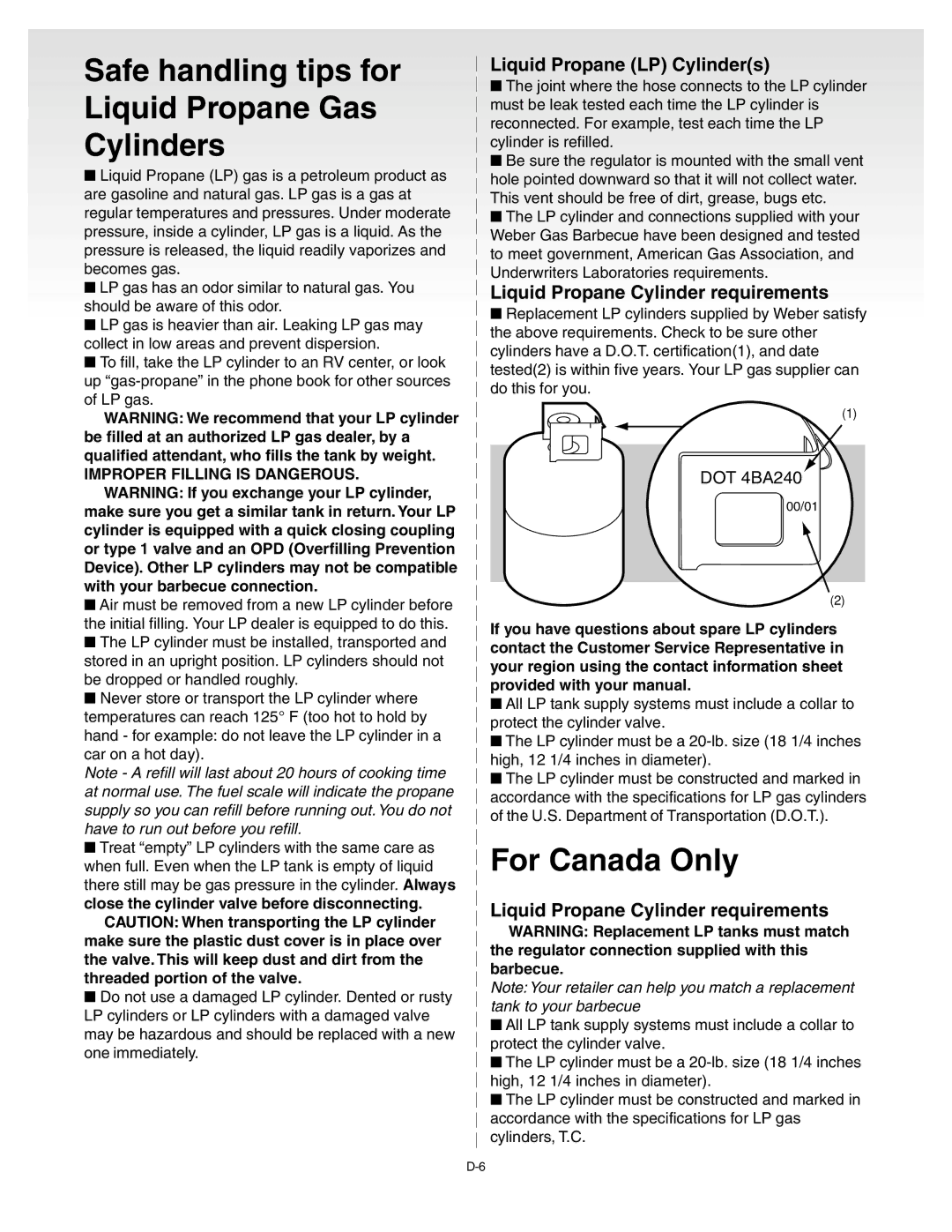 Weber 55008 manual Safe handling tips for Liquid Propane Gas Cylinders, For Canada Only, Liquid Propane LP Cylinders 