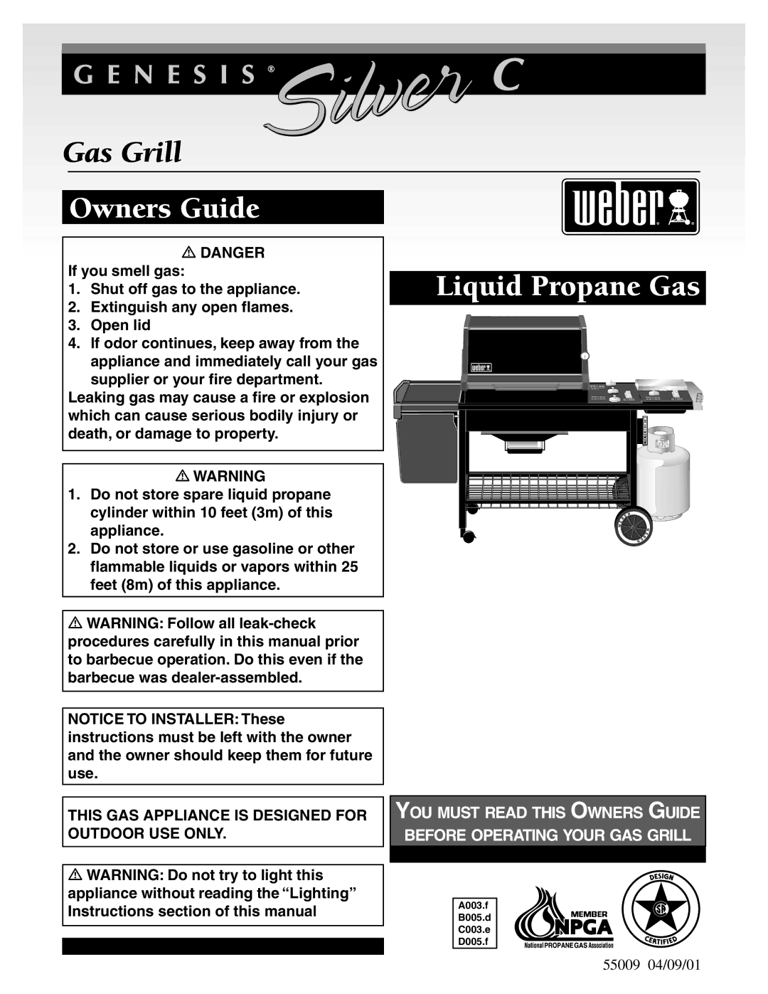 Weber 55009 manual Owners Guide 