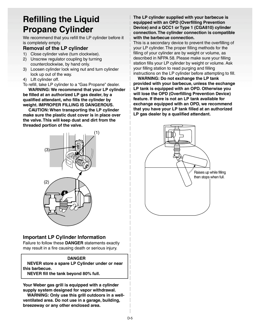 Weber 55009 manual Refilling the Liquid Propane Cylinder, Removal of the LP cylinder, Important LP Cylinder Information 