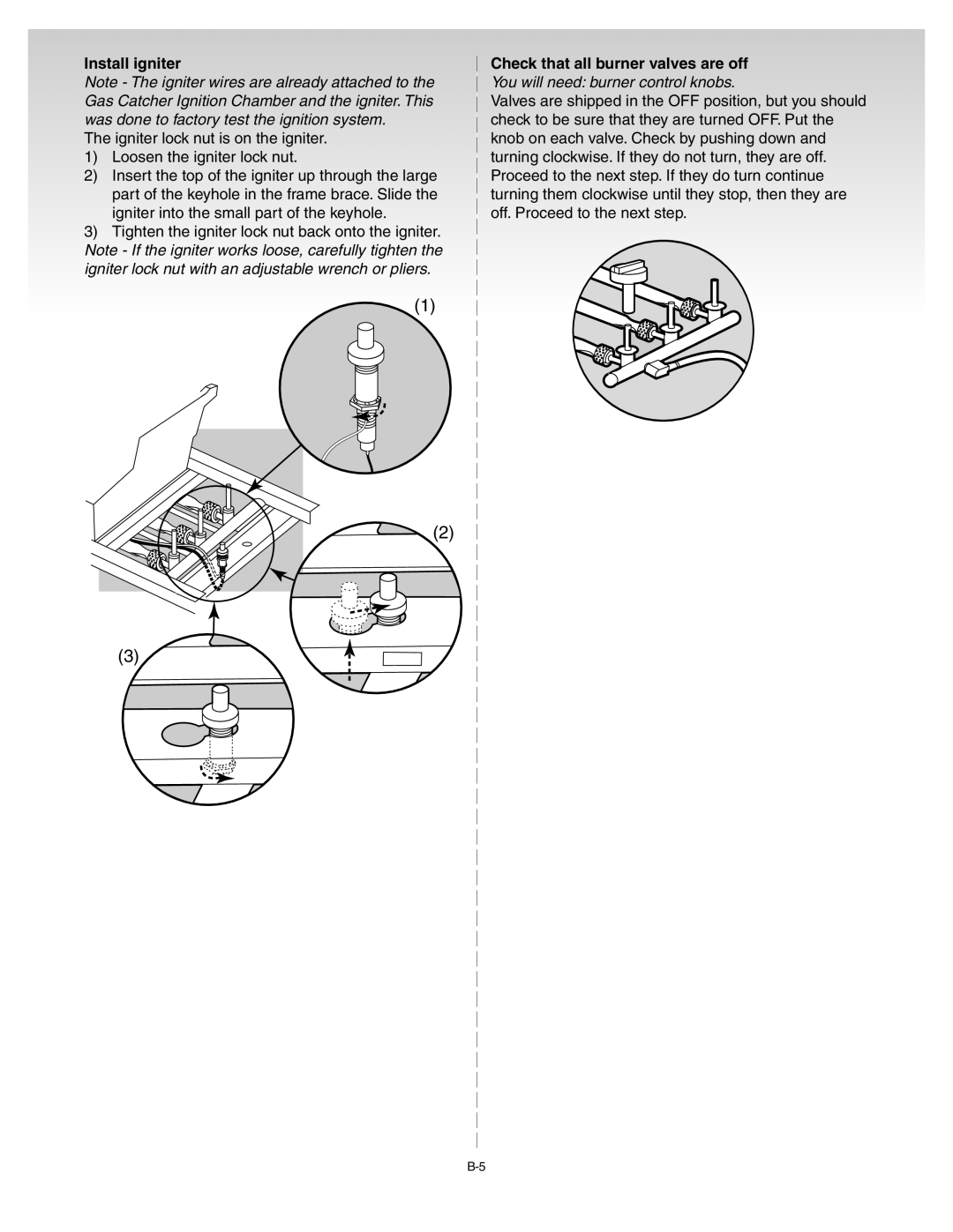 Weber Liquid Propane Grill manual Install igniter, Check that all burner valves are off, You will need burner control knobs 