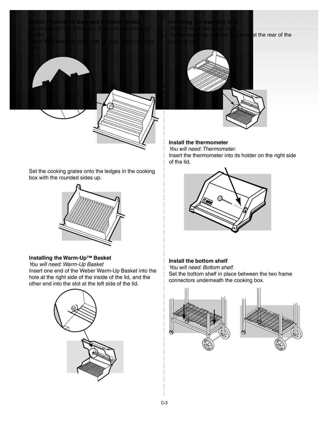 Weber 55143 Installing the warming rack, Install the thermometer, Installing the Warm-Up Basket, Install the bottom shelf 