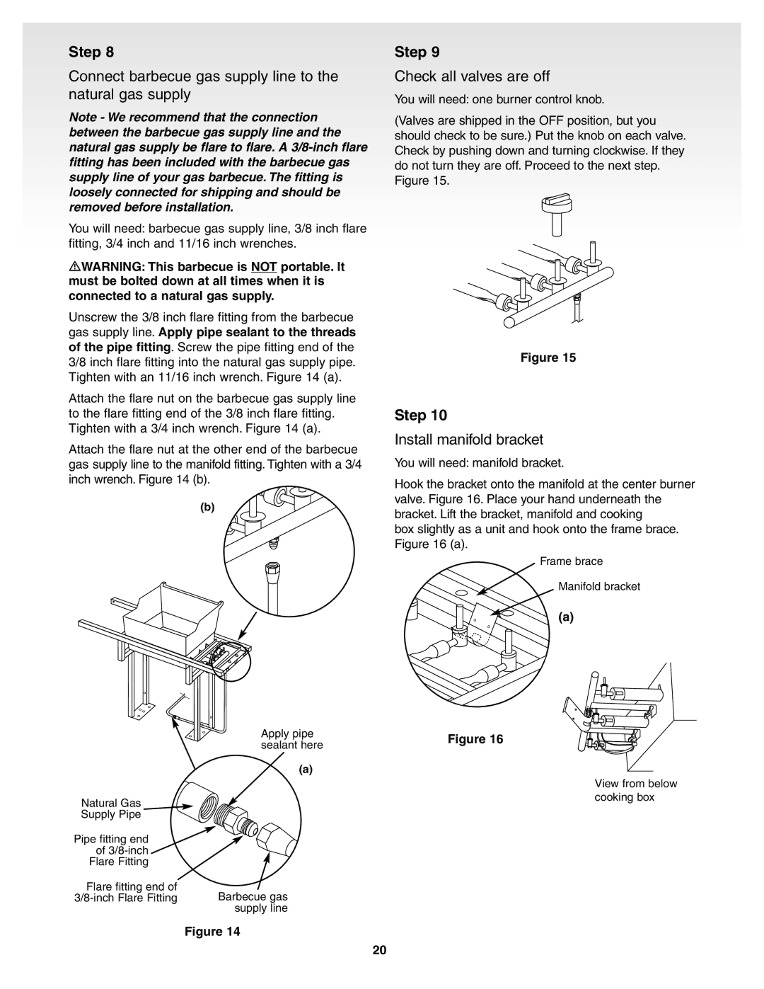 Weber 55159 Connect barbecue gas supply line to the natural gas supply, Check all valves are off, Install manifold bracket 