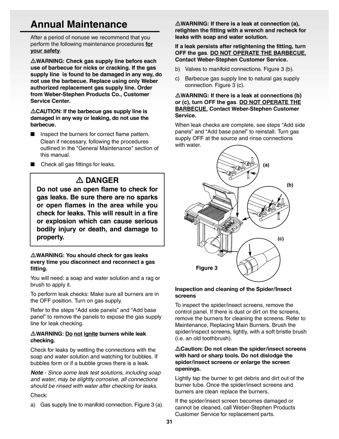 Weber Genesis Silver B Gas Grill, 55159 manual Annual Maintenance, Inspection and cleaning of the Spider/Insect screens 