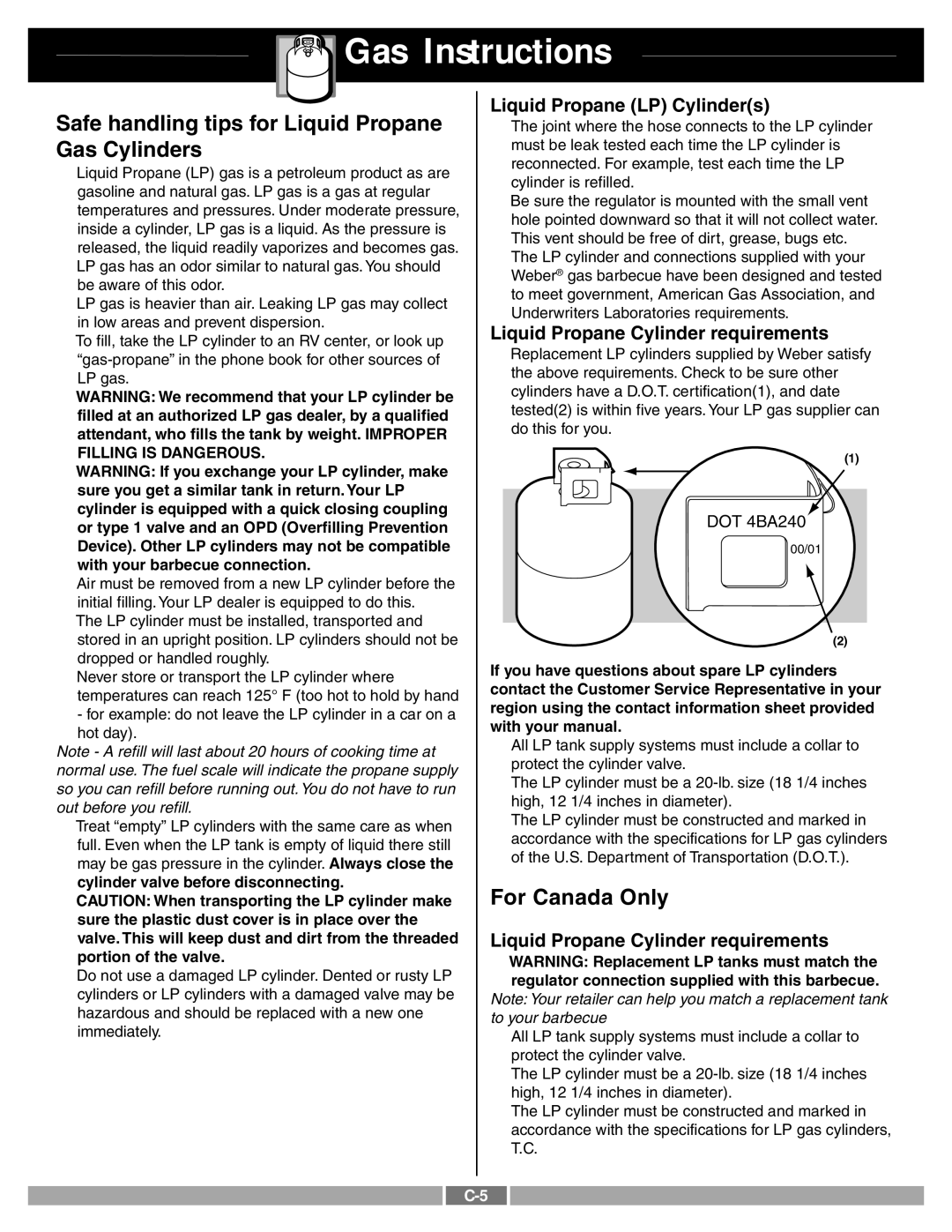 Weber 55249 manual Safe handling tips for Liquid Propane, Gas Cylinders, For Canada Only, Liquid Propane LP Cylinders 