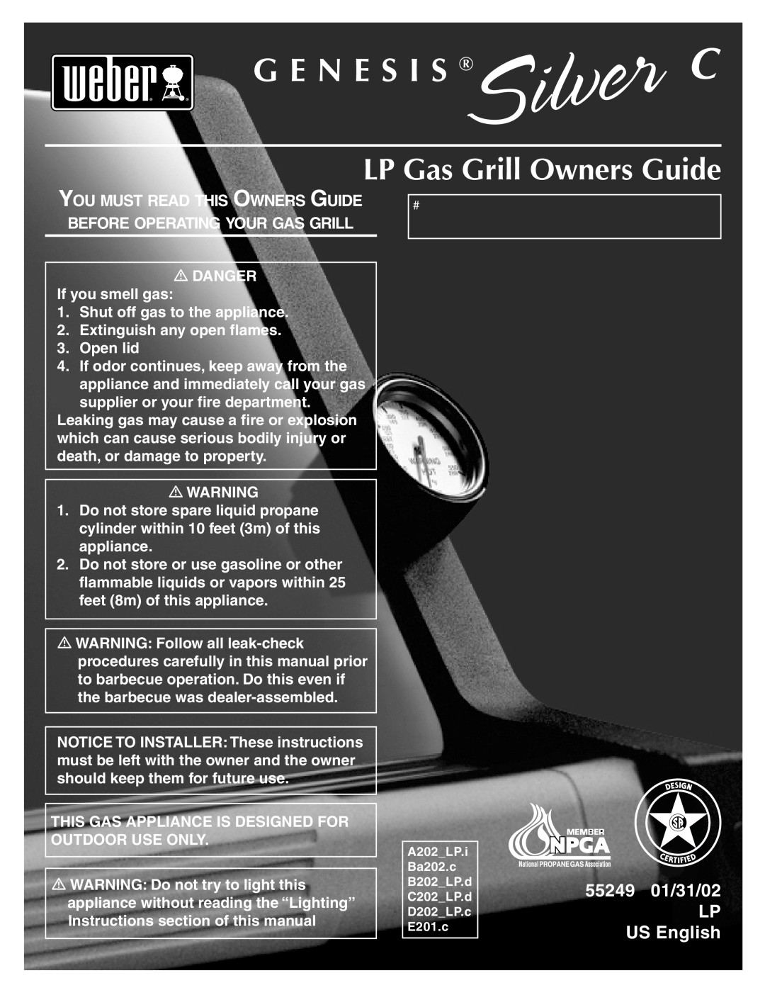 Weber manual LP Gas Grill Owners Guide, G E N E S I S, 55249 01/31/02 LP US English 