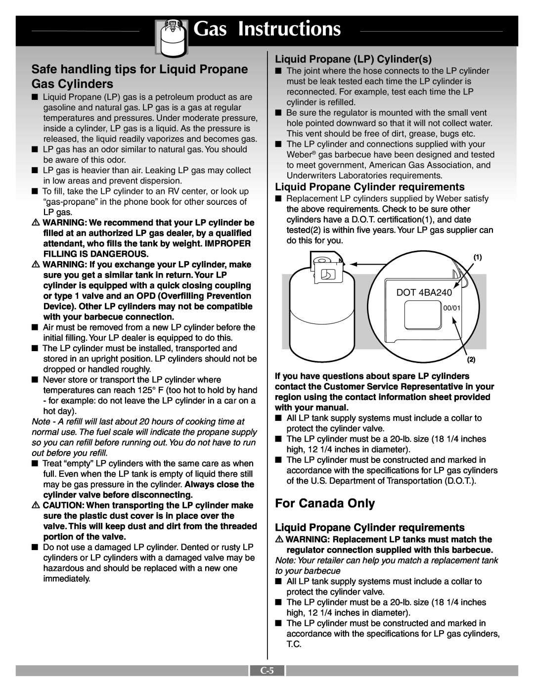 Weber 55249 Safe handling tips for Liquid Propane, Gas Cylinders, For Canada Only, Liquid Propane LP Cylinders, DOT 4BA240 