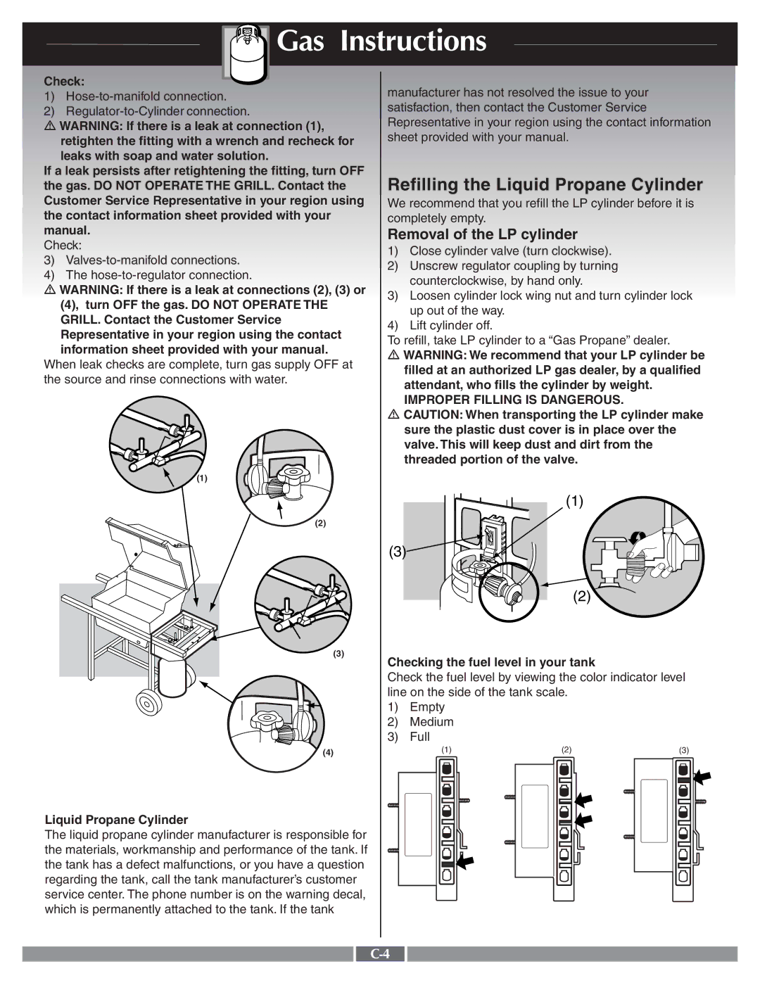 Weber 55258 Check, Retighten the fitting with a wrench and recheck for, Gas. do not Operate the GRILL. Contact, Manual 