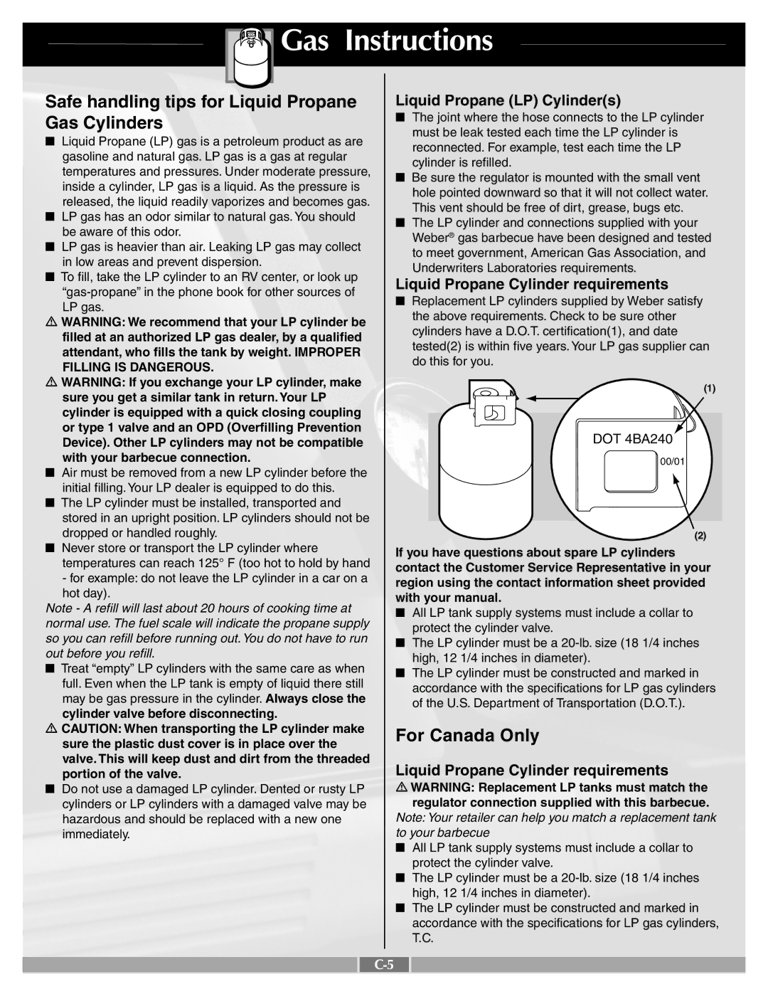 Weber 55259 manual Safe handling tips for Liquid Propane, Gas Cylinders, For Canada Only, Liquid Propane LP Cylinders 