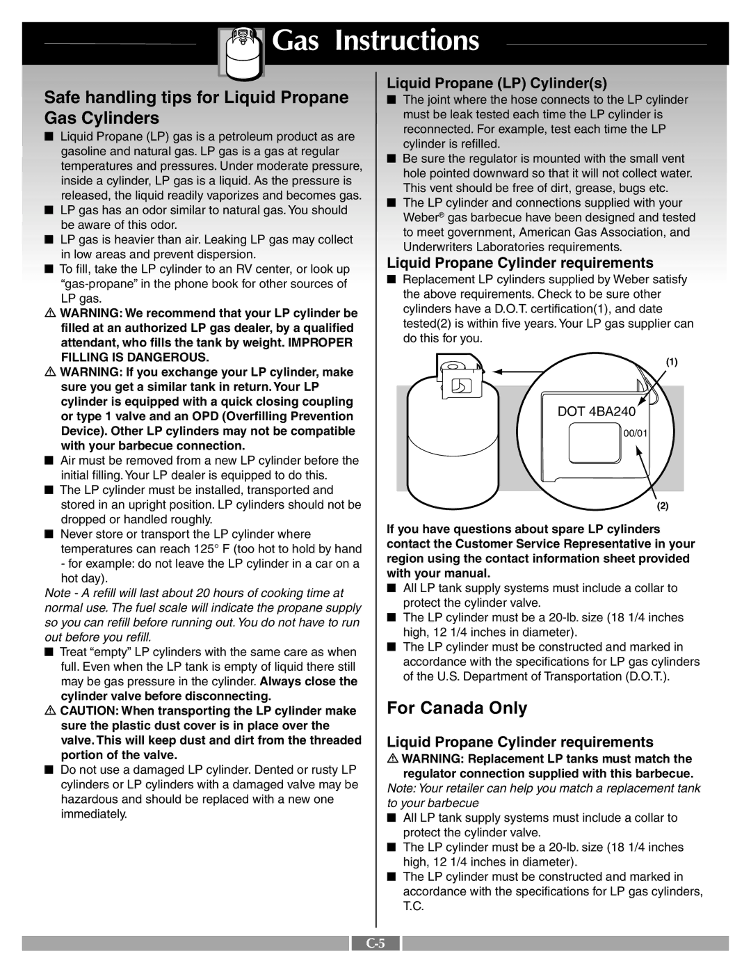 Weber 55260 manual Safe handling tips for Liquid Propane, Gas Cylinders, For Canada Only, Liquid Propane LP Cylinders 