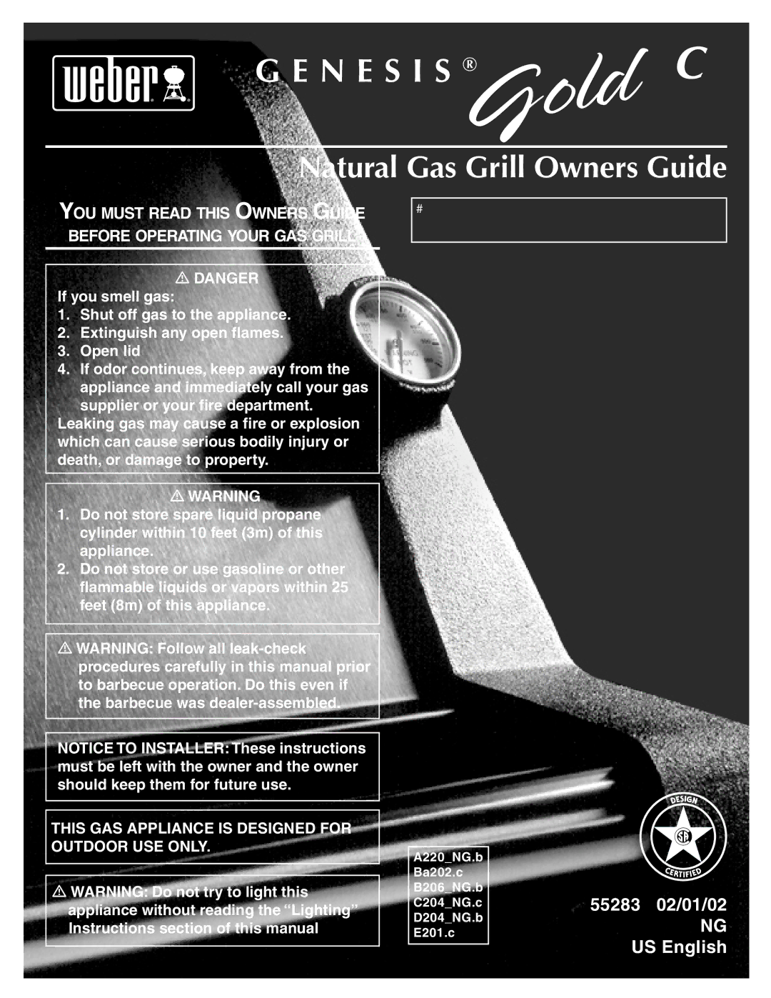 Weber 55283 manual N E S I S, Natural Gas Grill Owners Guide 