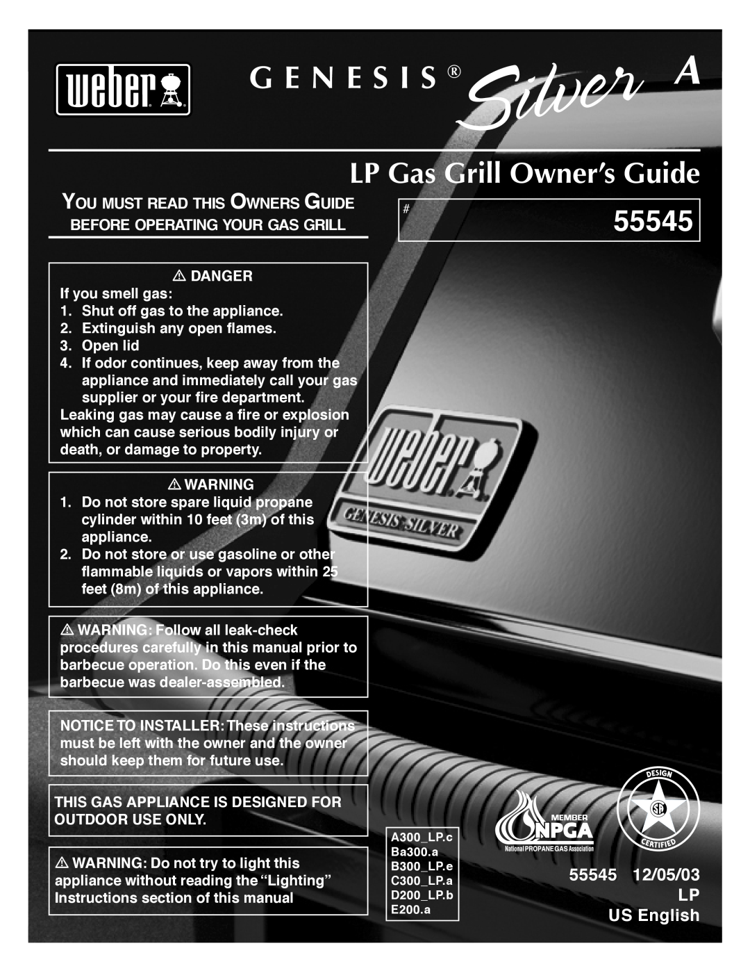 Weber manual LP Gas Grill Owner’s Guide, G E N E S I S, 55545 12/05/03 LP US English 