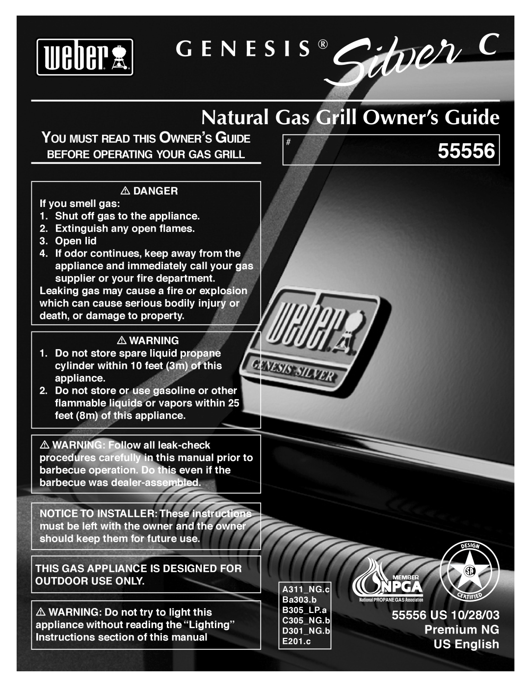 Weber manual Natural Gas Grill Owner’s Guide, G E N E S I S, 55556 US 10/28/03 Premium NG US English 