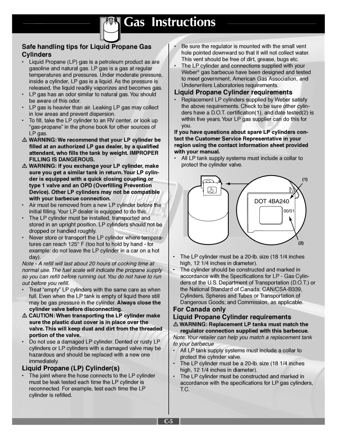 Weber 55568 Safe handling tips for Liquid Propane Gas, Cylinders, Liquid Propane Cylinder requirements, For Canada only 