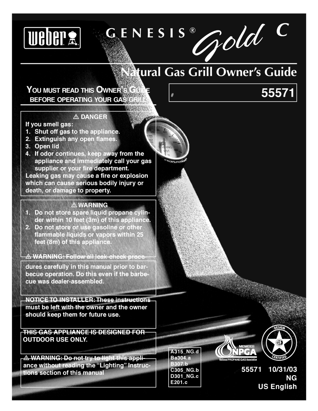 Weber 55571 manual N E S I S, Natural Gas Grill Owner’s Guide 