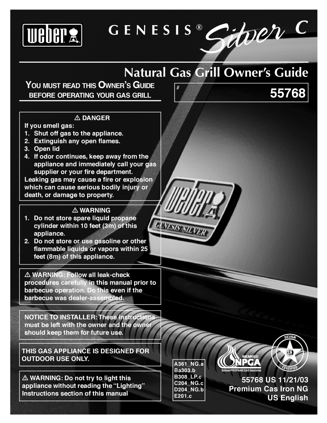 Weber 55768 manual N E S I S, Natural Gas Grill Owner’s Guide 