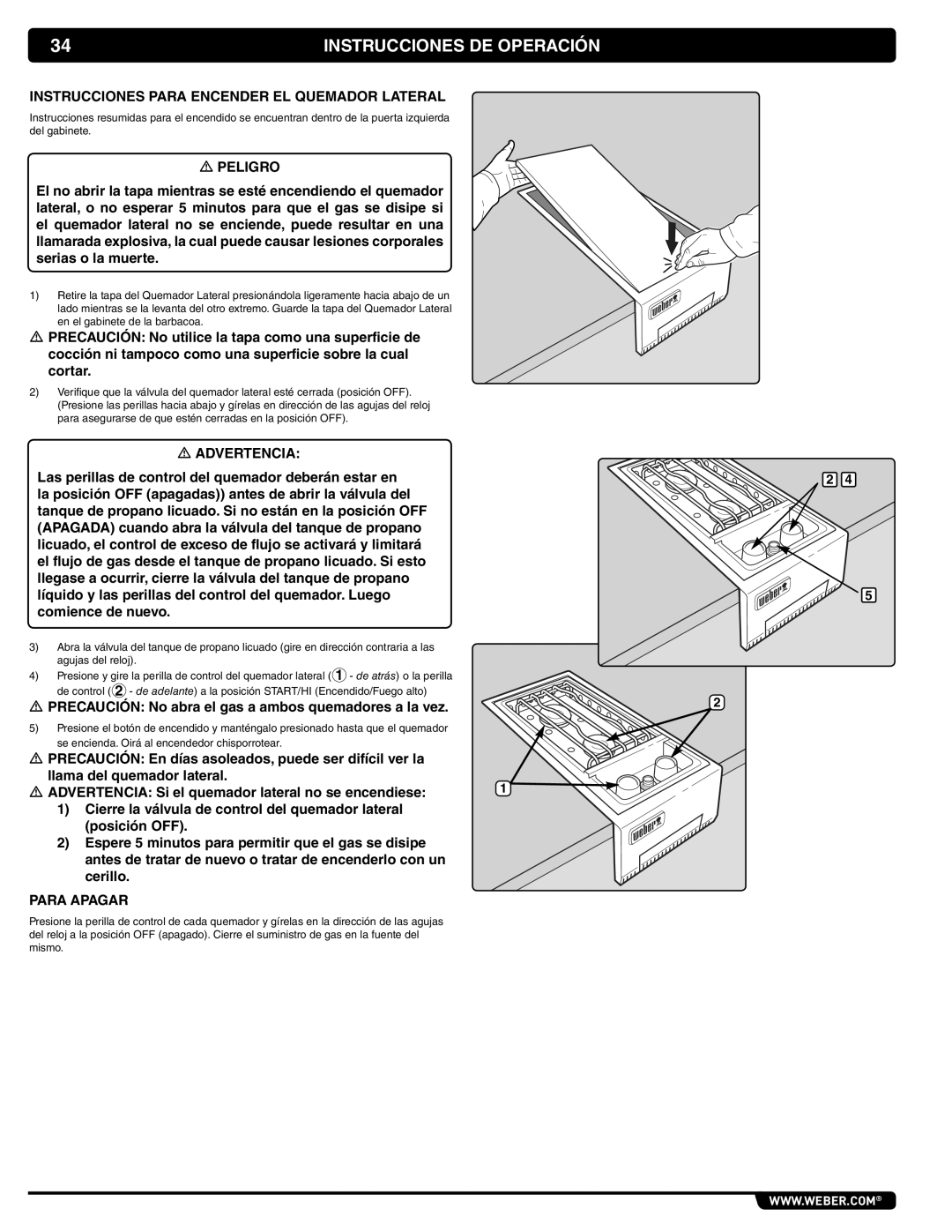 Weber 56069 manual Instrucciones DE Operación, Instrucciones Para Encender EL Quemador Lateral, Advertencia, Para Apagar 