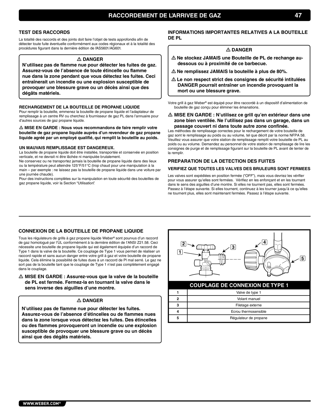 Weber 56069 manual Raccordement DE L’ARRIVEE DE GAZ, Informations Importantes Relatives a LA Bouteille DE PL 