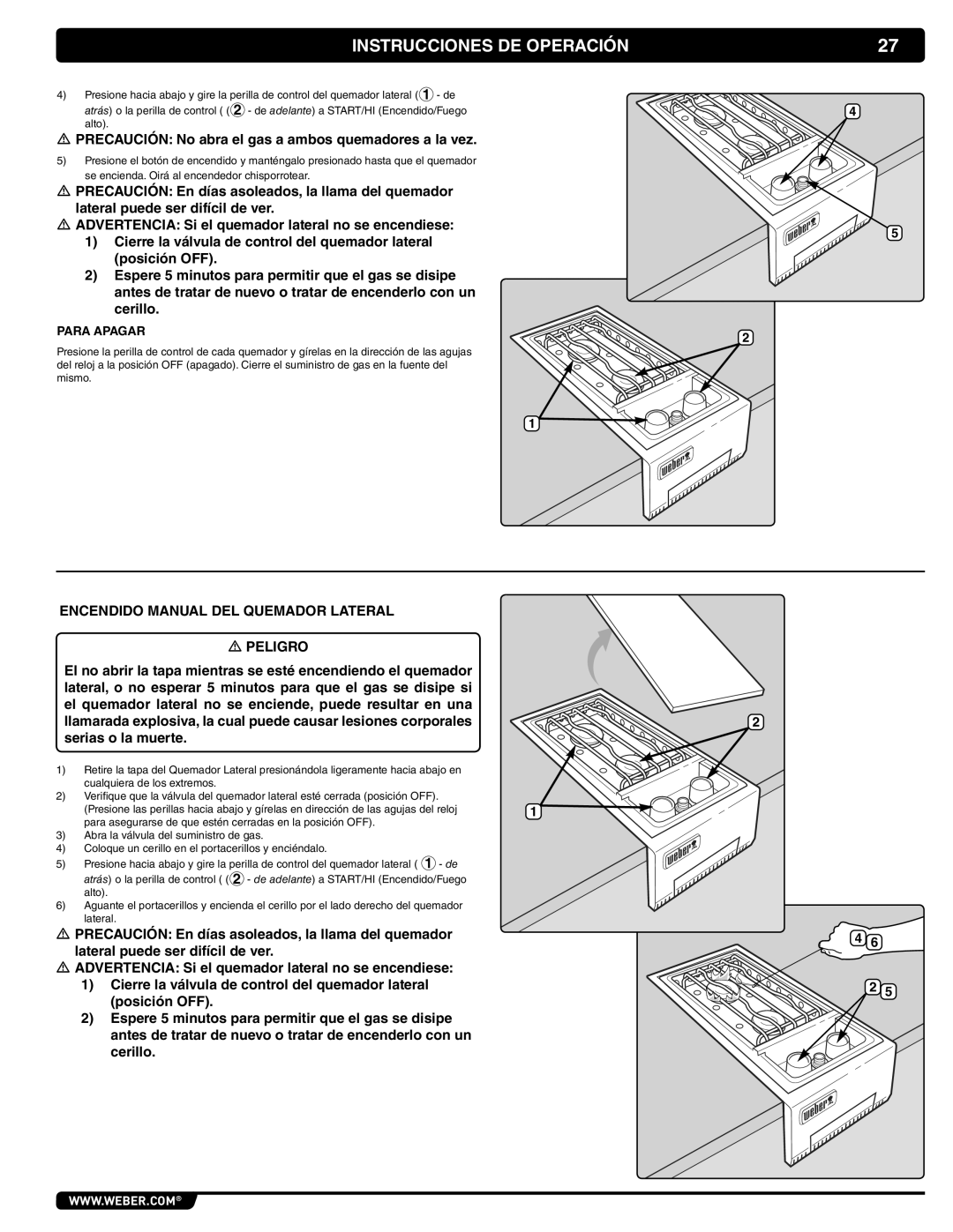 Weber 62434, 56070 manual Encendido Manual DEL Quemador Lateral Peligro, Para Apagar 