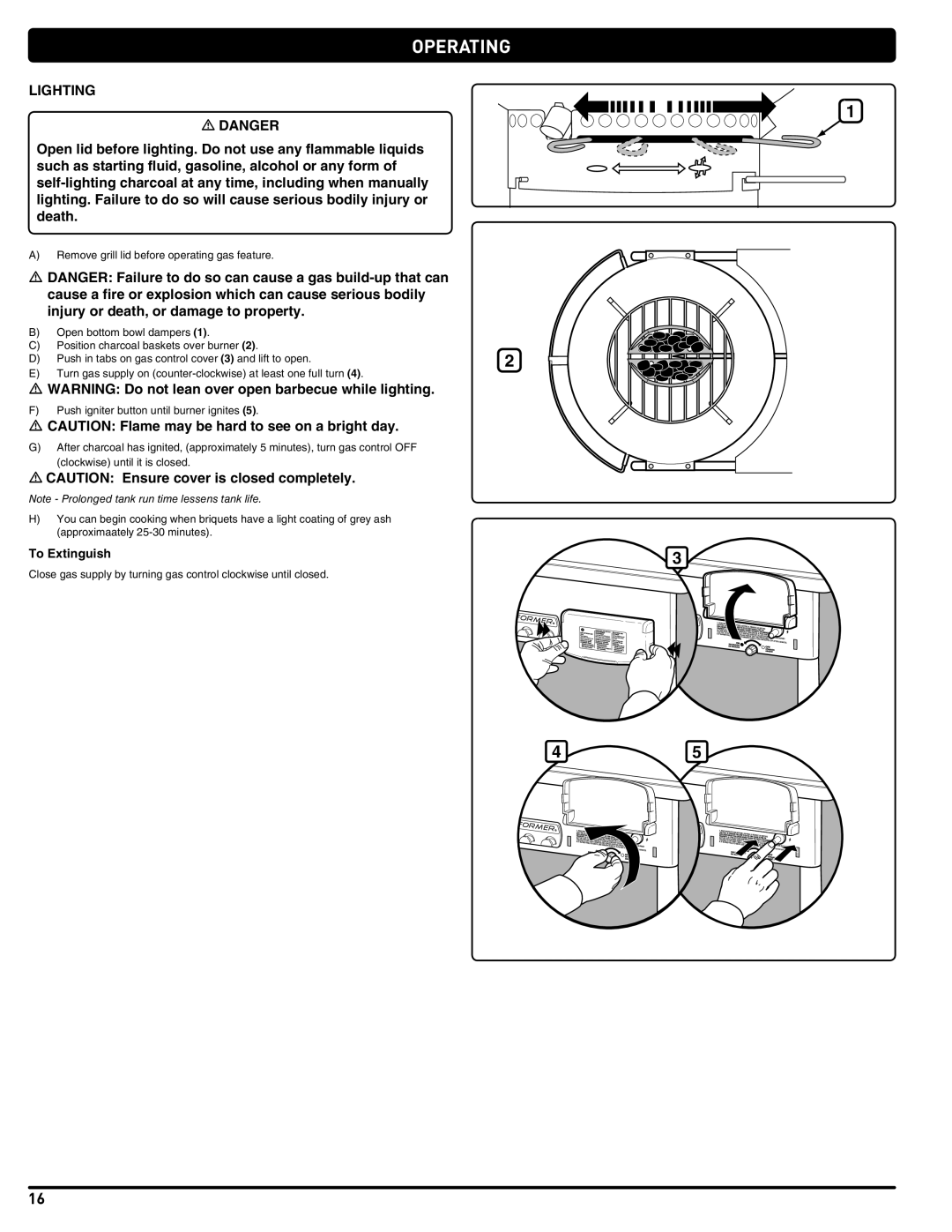 Weber 56201 manual Operating, To Extinguish 