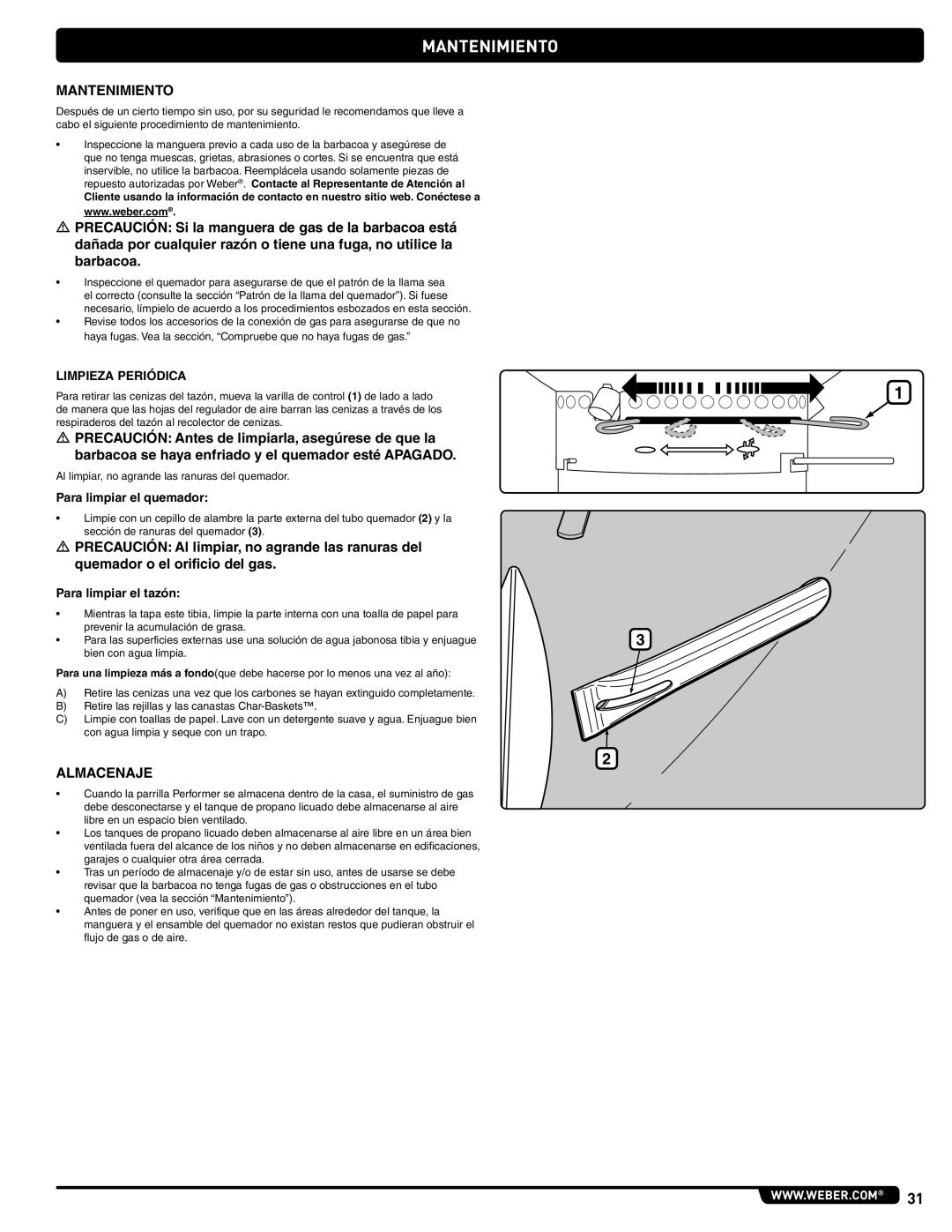 Weber 56201 manual Mantenimiento, Almacenaje, Limpieza periódica, Para limpiar el quemador, Para limpiar el tazón 