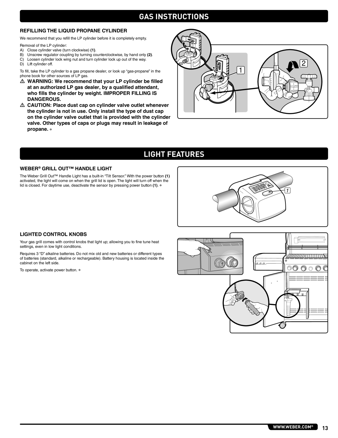 Weber E/S 470 LP, 56211 manual Light Features, Refilling the Liquid Propane Cylinder, Weber Grill OUT Handle Light 