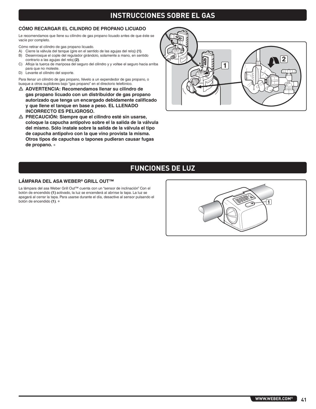 Weber 56214 manual Funciones DE LUZ, Cómo Recargar EL Cilindro DE Propano Licuado, Lámpara DEL ASA Weber Grill OUT 