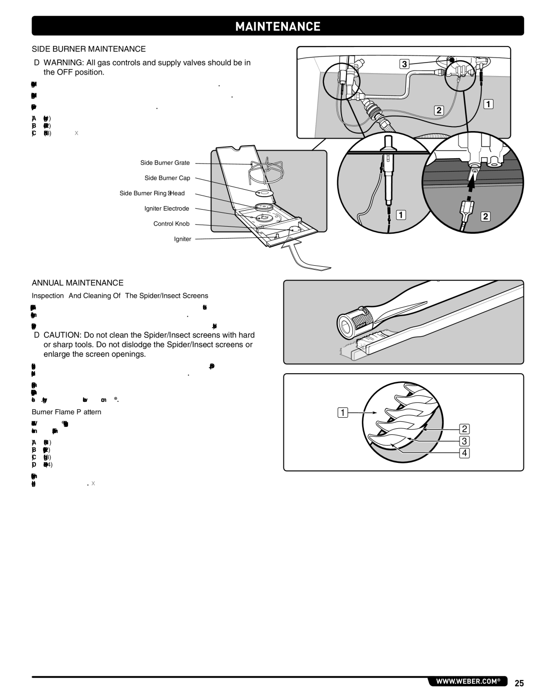 Weber 56216 manual Side Burner Maintenance, Annual Maintenance, Inspection And Cleaning Of The Spider/Insect Screens 