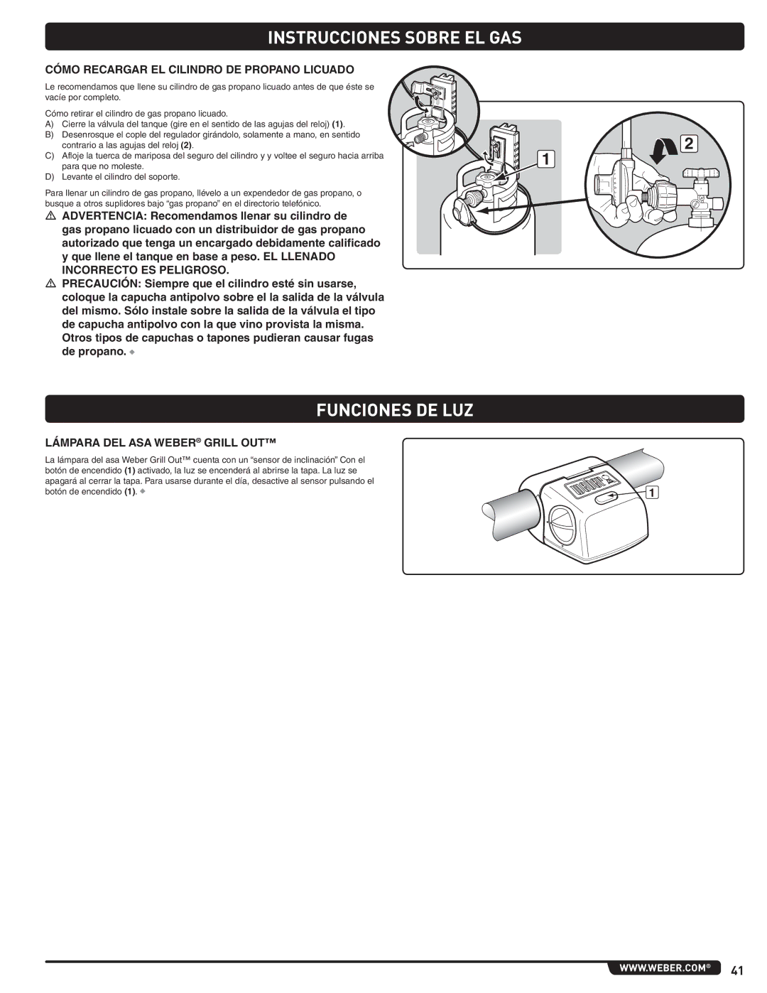 Weber 56219 manual Funciones DE LUZ, Cómo Recargar EL Cilindro DE Propano Licuado, Lámpara DEL ASA Weber Grill OUT 