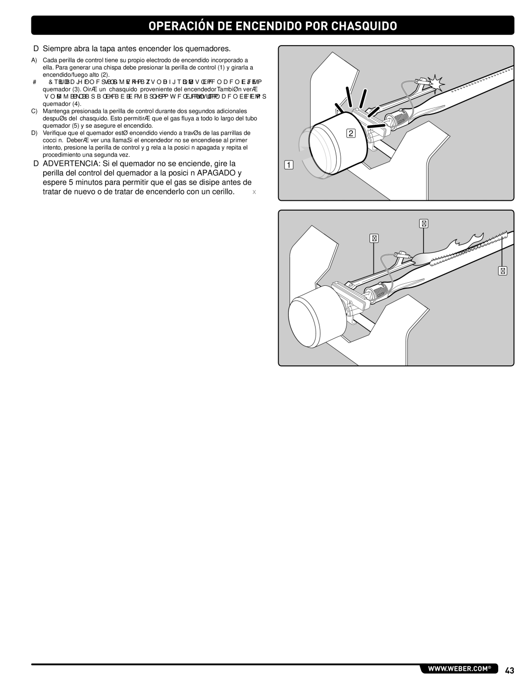 Weber 56219 manual Siempre abra la tapa antes encender los quemadores 