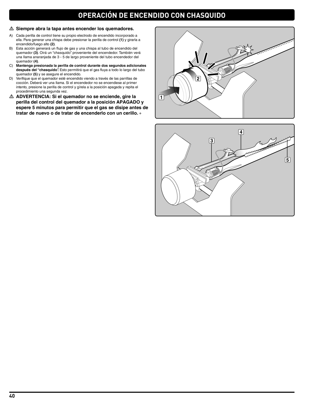 Weber 56221 manual Siempre abra la tapa antes encender los quemadores 