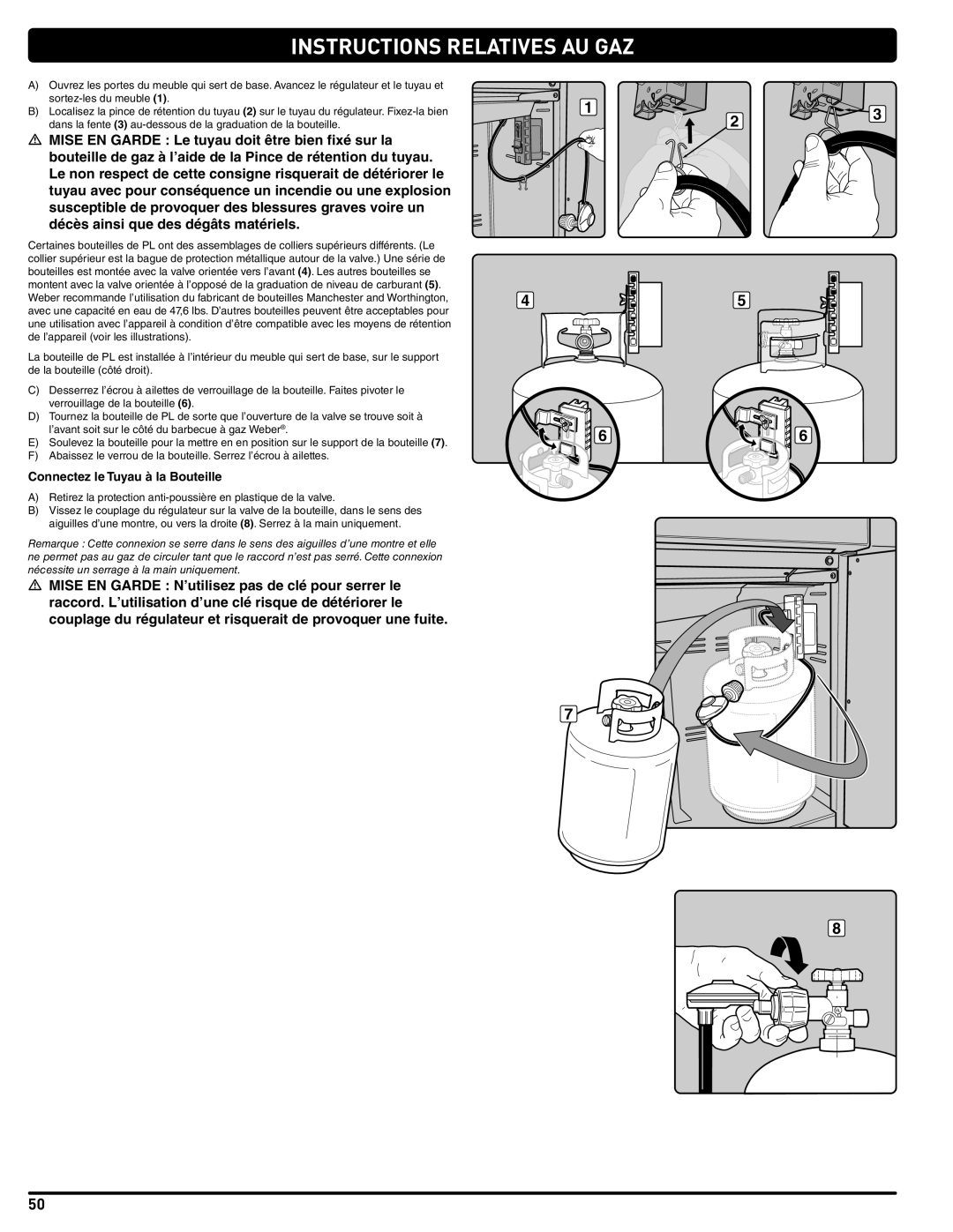 Weber 56514 manual Connectez le Tuyau à la Bouteille 