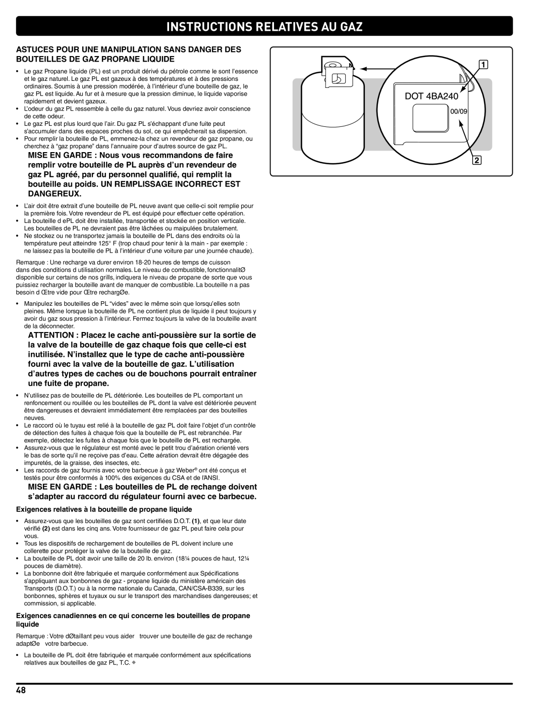 Weber 56514 manual Instructions Relatives AU GAZ, Exigences relatives à la bouteille de propane liquide 