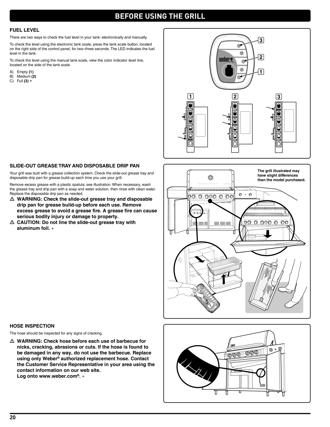 Weber 56567 manual Before Using the Grill, Fuel Level, SLIDE-OUT Grease Tray and Disposable Drip PAN, Hose Inspection 