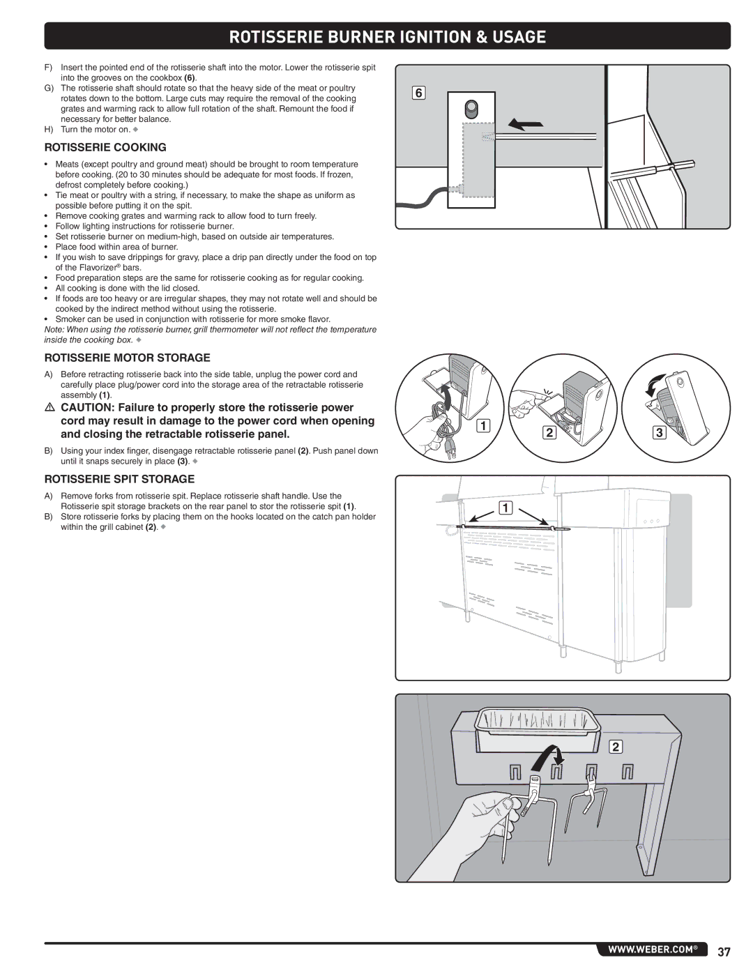 Weber 56567 manual Rotisserie Cooking, Rotisserie Motor Storage, Rotisserie Spit Storage 
