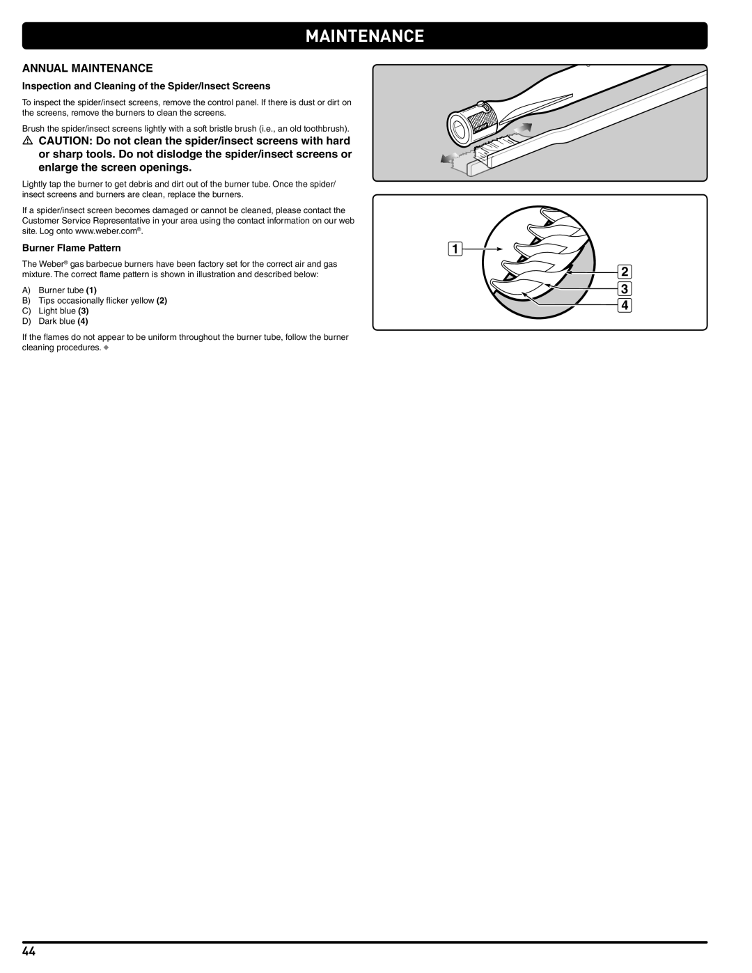 Weber 56567 manual Annual Maintenance, Inspection and Cleaning of the Spider/Insect Screens, Burner Flame Pattern 