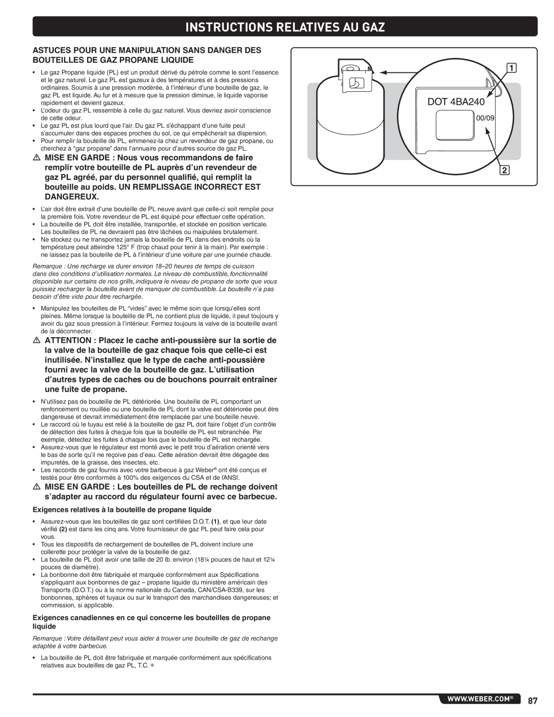 Weber 56567 manual Instructions Relatives AU GAZ, Exigences relatives à la bouteille de propane liquide 