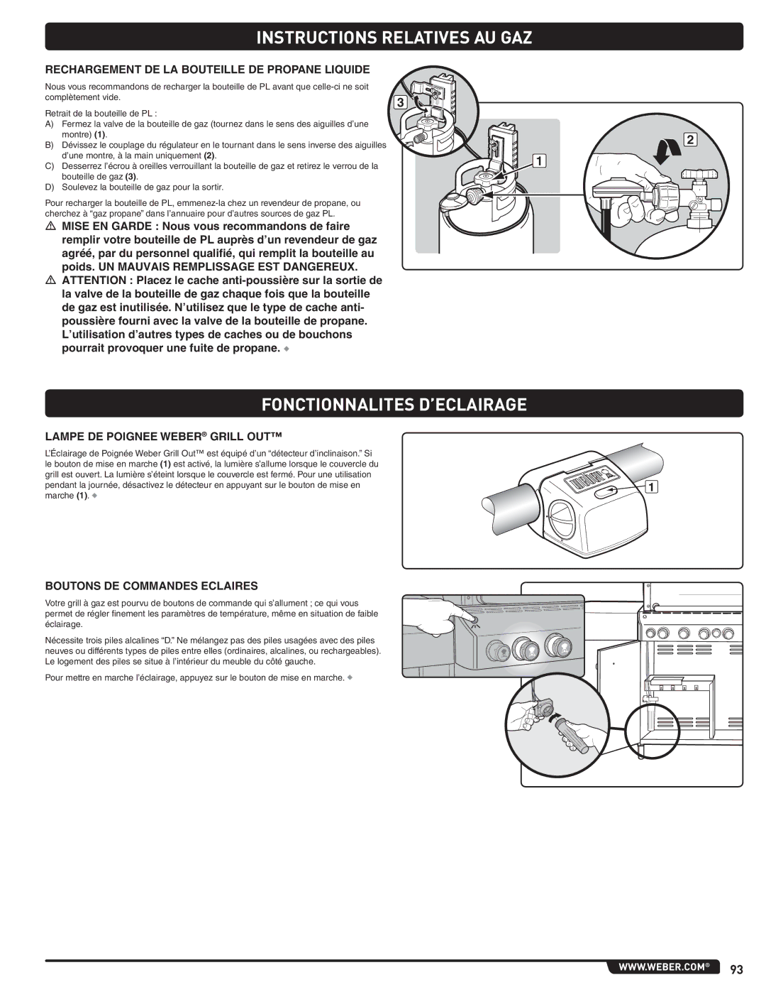 Weber 56567 Fonctionnalites D’ECLAIRAGE, Rechargement DE LA Bouteille DE Propane Liquide, Lampe DE Poignee Weber Grill OUT 