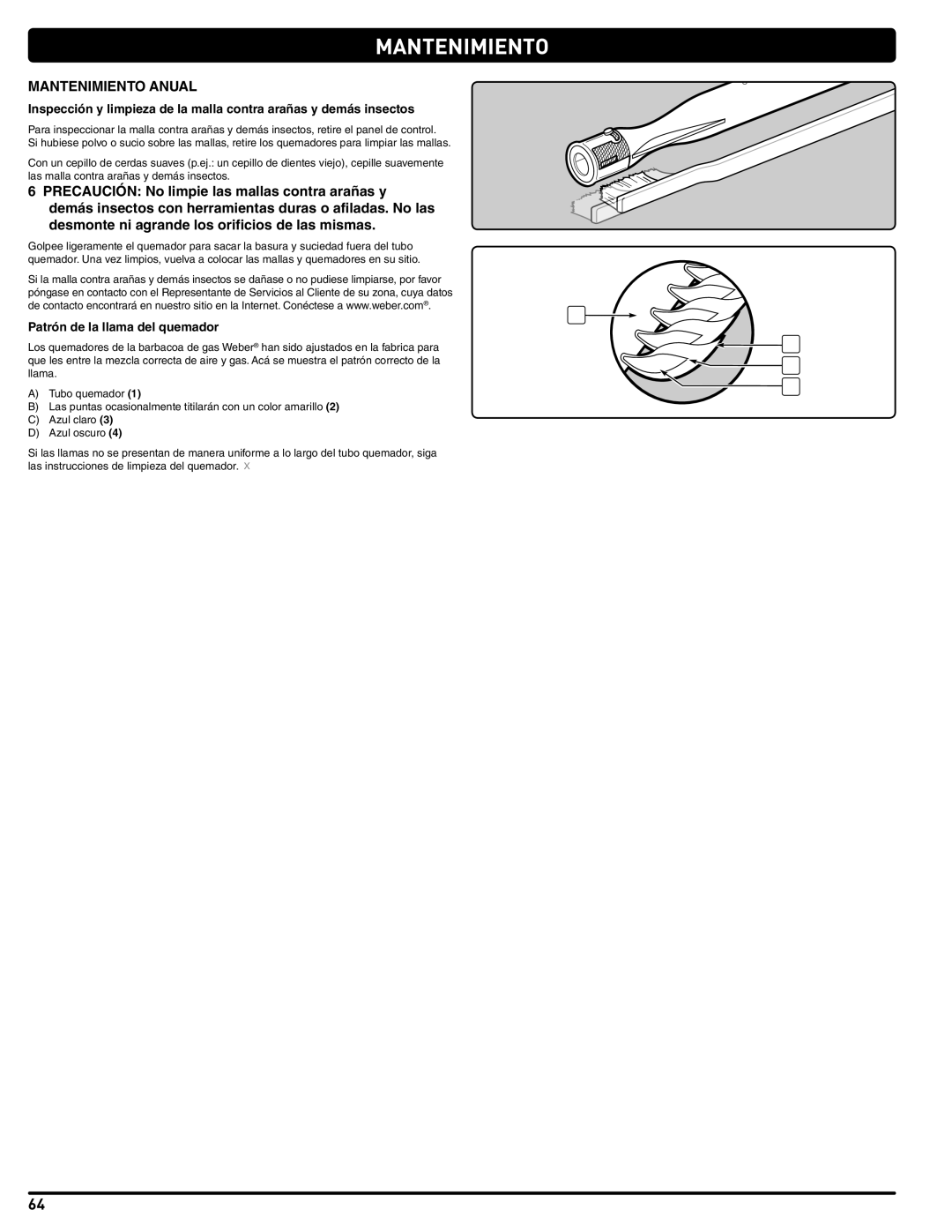 Weber 56576 manual Mantenimiento Anual, Patrón de la llama del quemador 