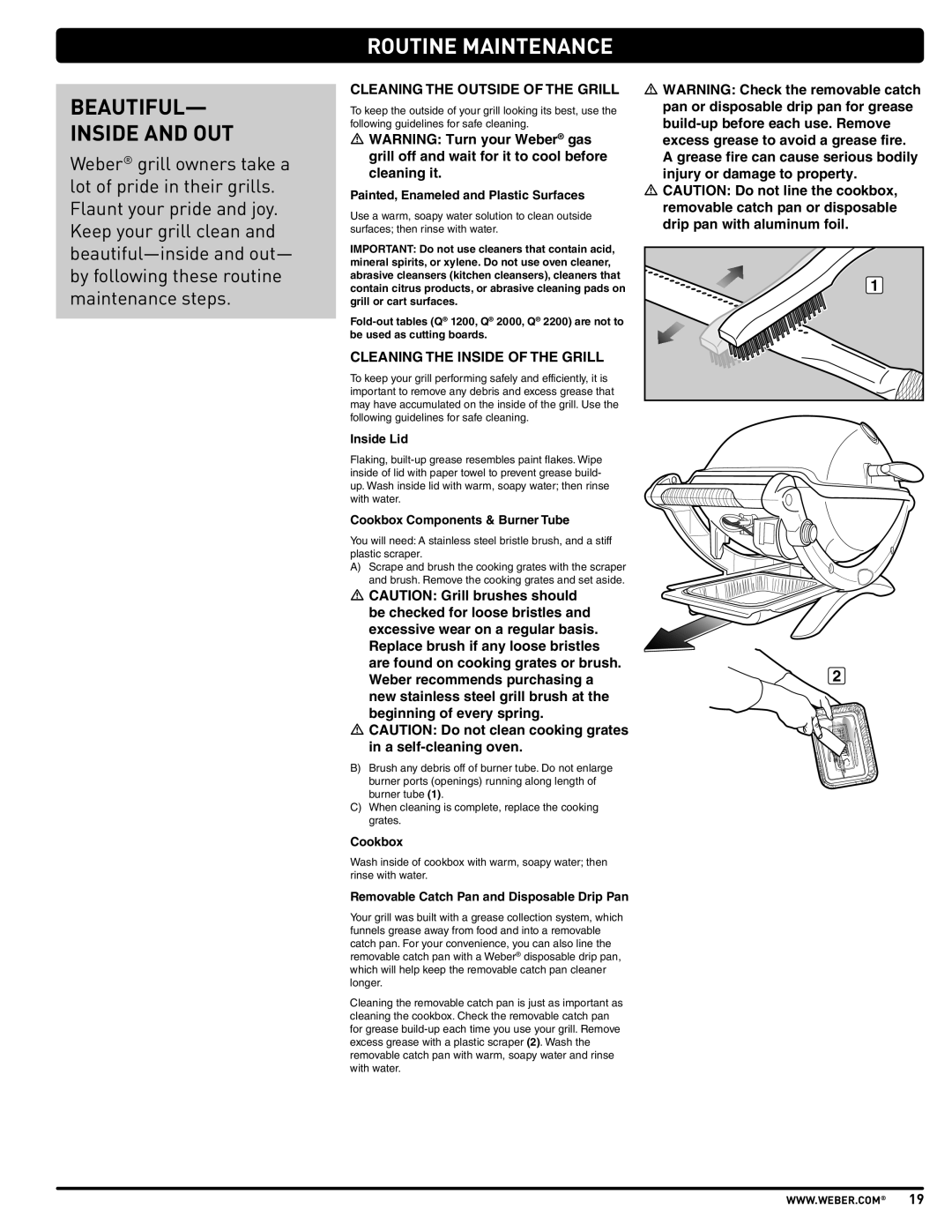 Weber 57503 manual Beautiful Inside and OUT, Routine Maintenance, Cleaning the Outside of the Grill 