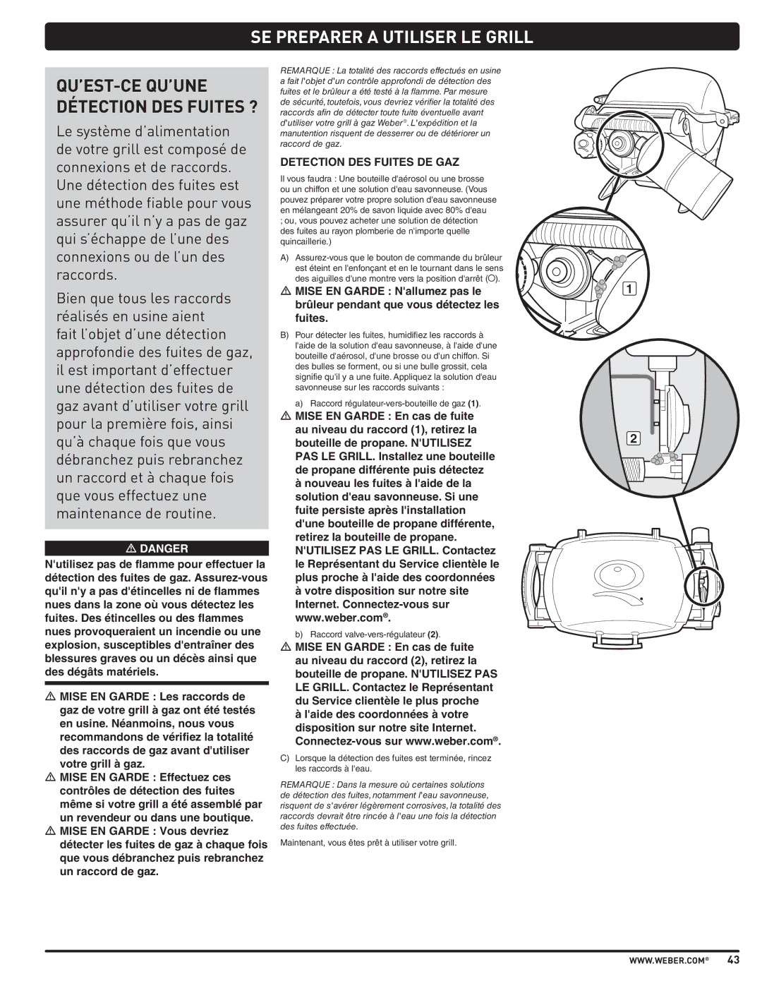 Weber 57503 manual SE Preparer a Utiliser LE Grill, QU’EST-CE QU’UNE Détection DES Fuites ?, Detection DES Fuites DE GAZ 