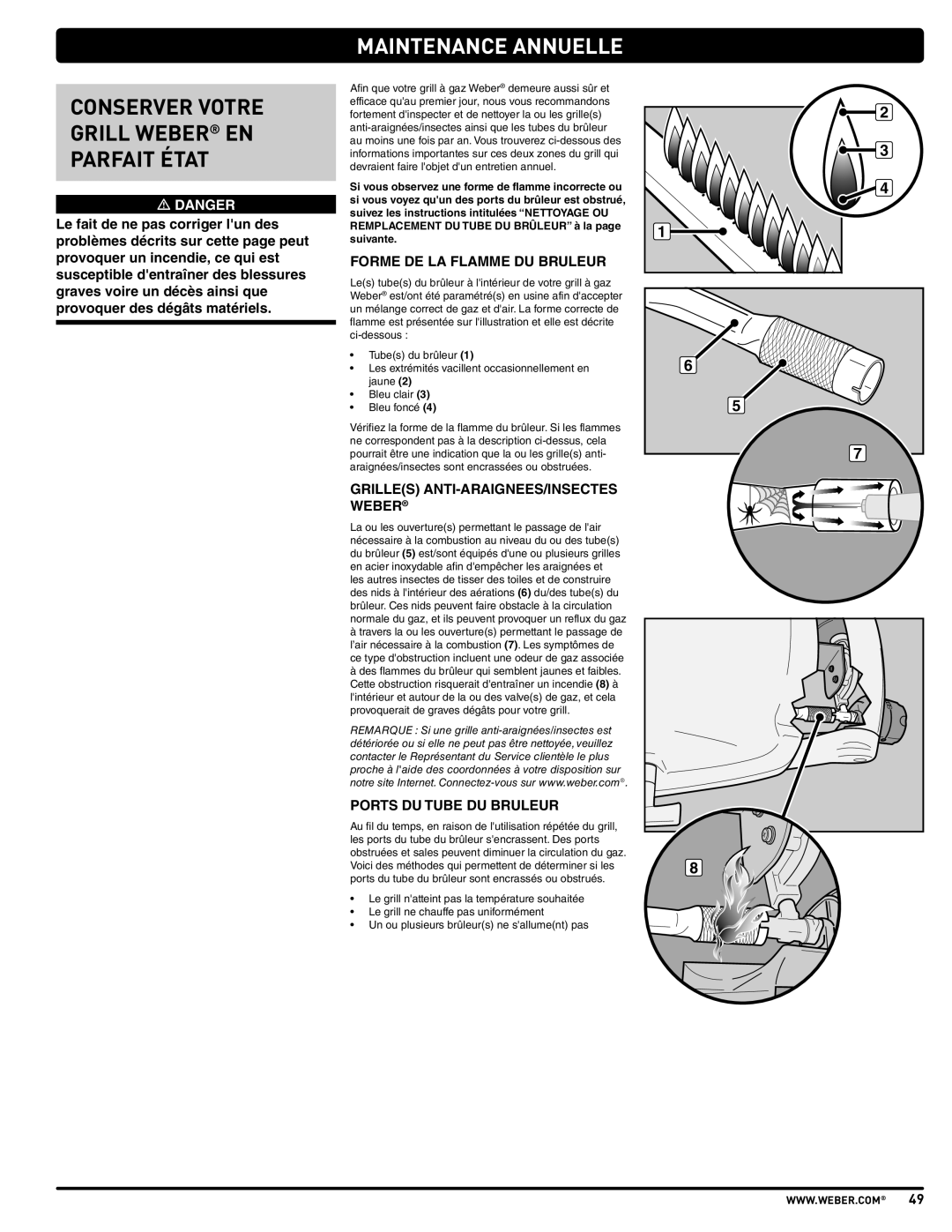 Weber 57503 manual Maintenance Annuelle, Conserver Votre Grill Weber EN Parfait État, Forme DE LA Flamme DU Bruleur 
