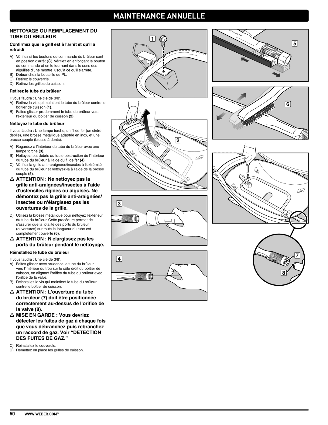 Weber 57503 manual Nettoyage OU Remplacement DU Tube DU Bruleur, Confirmez que le grill est à larrêt et quil a refroidi 