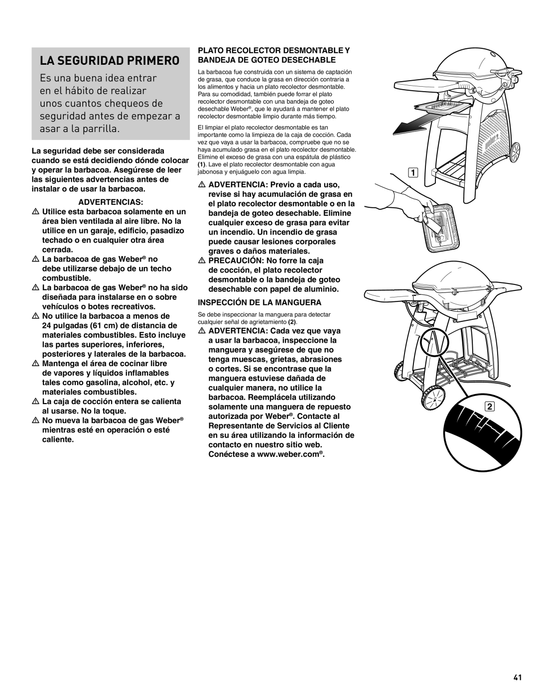 Weber 57515 manual Chequeos DE Seguridad Antes DE Usar LA Barbacoa, LA Seguridad Primero, Inspección DE LA Manguera 